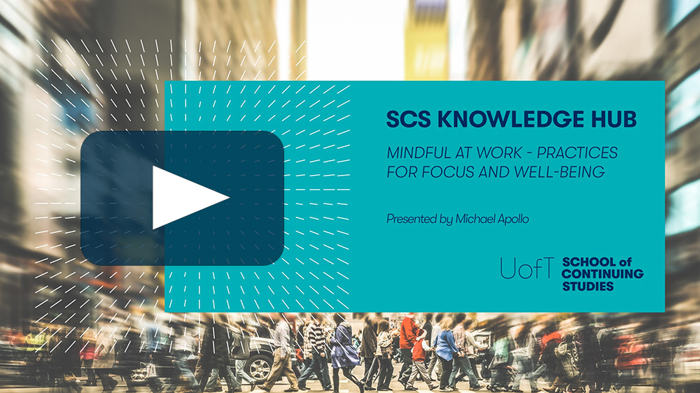 SCS Knowledge Hub - Mindful at Work